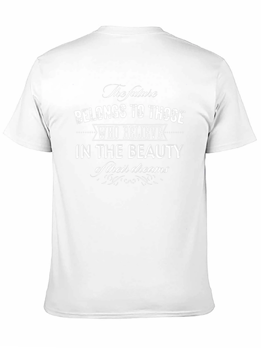 The Future Belongs to Those T-Shirt