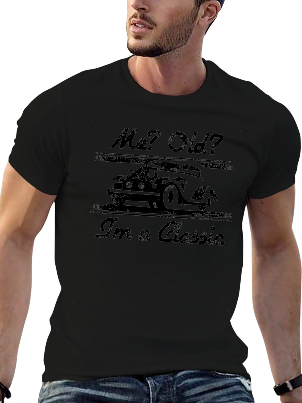 Me? Old? Im A Classic T-Shirt