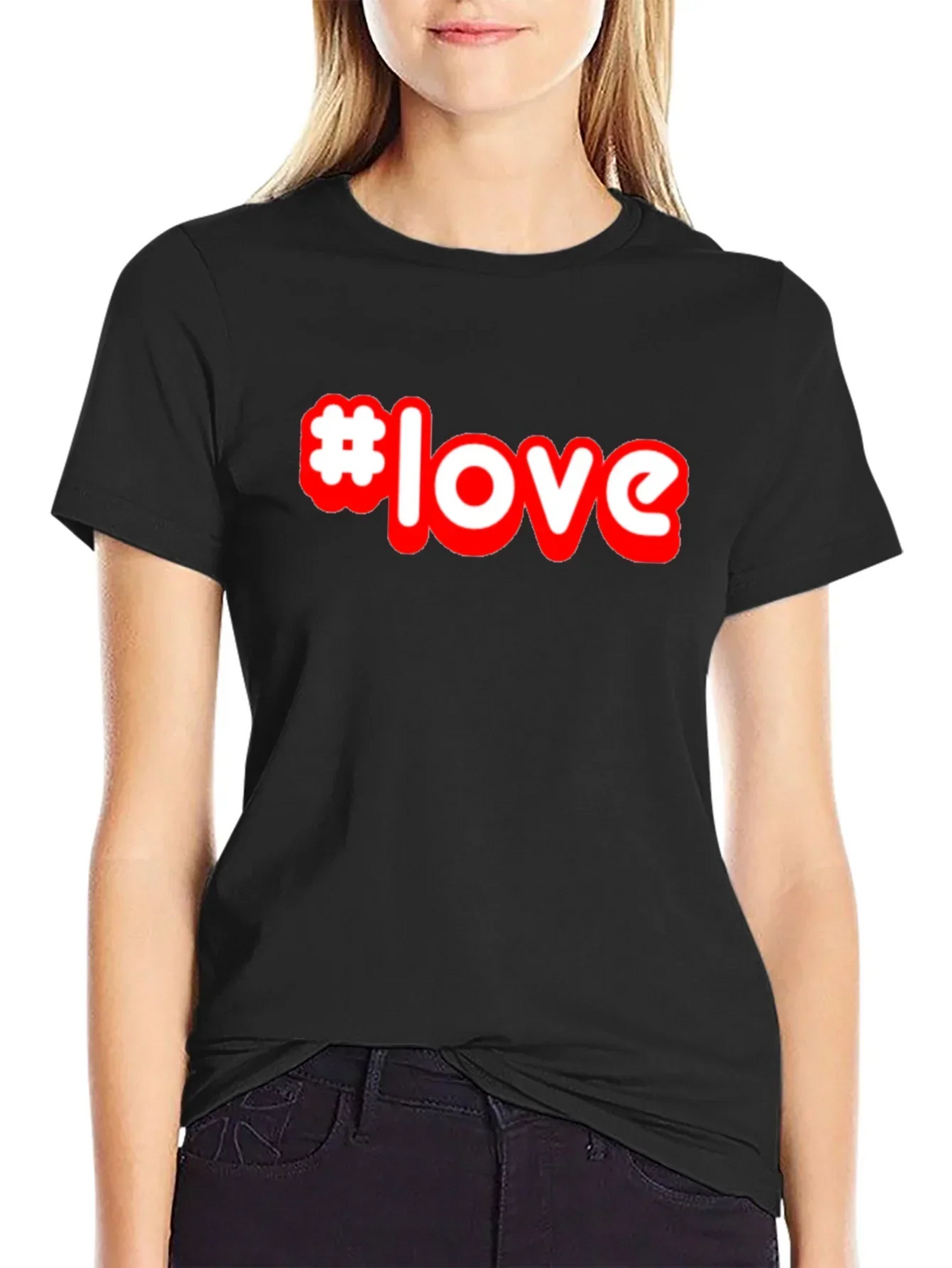 #Love T-Shirt - Stylish Graphic Tee - Soft Cotton Blend