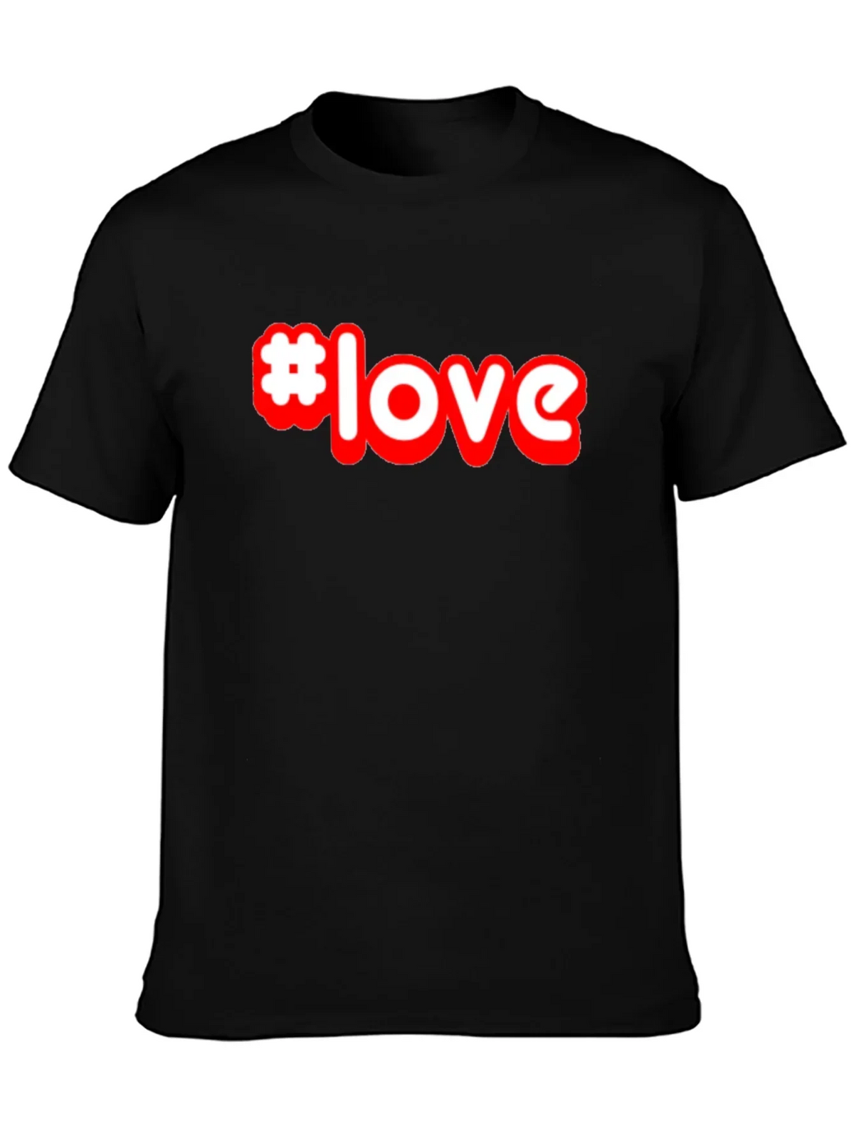 #Love T-Shirt - Stylish Graphic Tee - Soft Cotton Blend