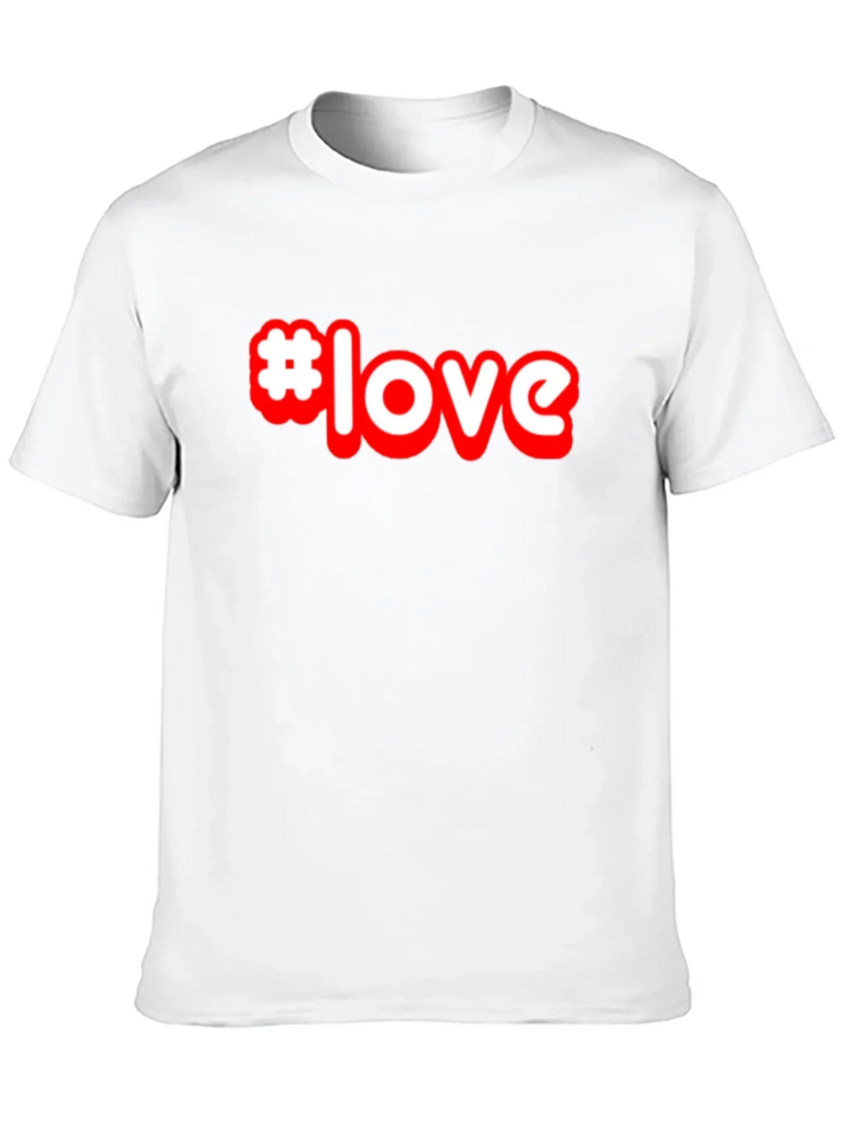 #Love T-Shirt - Stylish Graphic Tee - Soft Cotton Blend