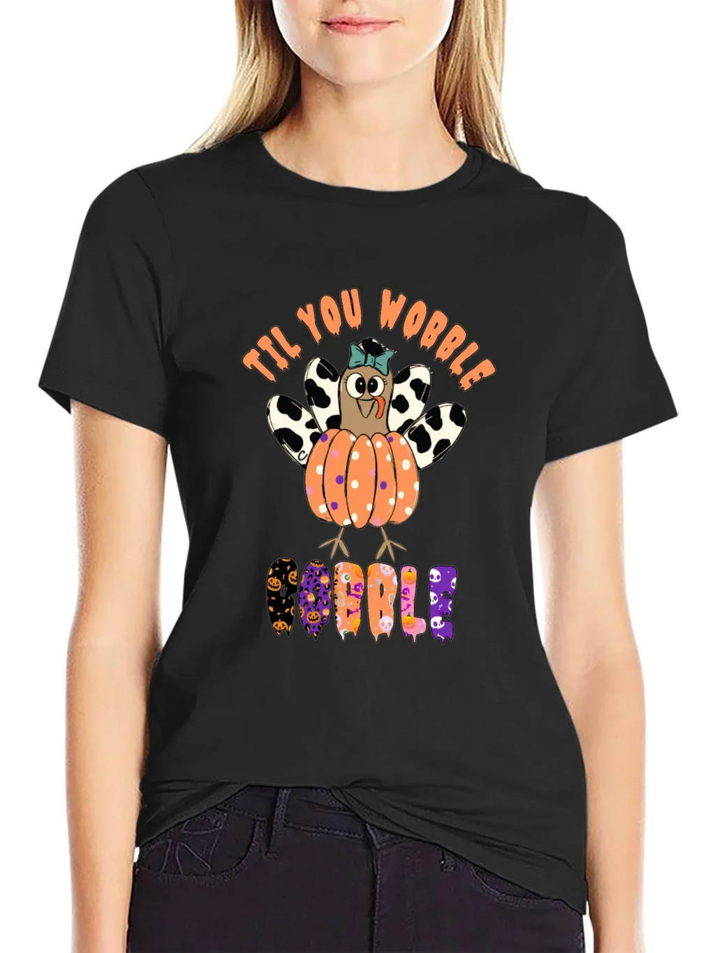 Til You Wobble Turkey Pumpkin Halloween T-Shirt