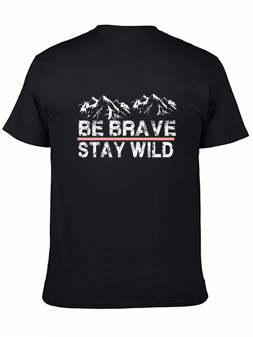 Be Brave Stay Wild Black Graphic T-Shirt