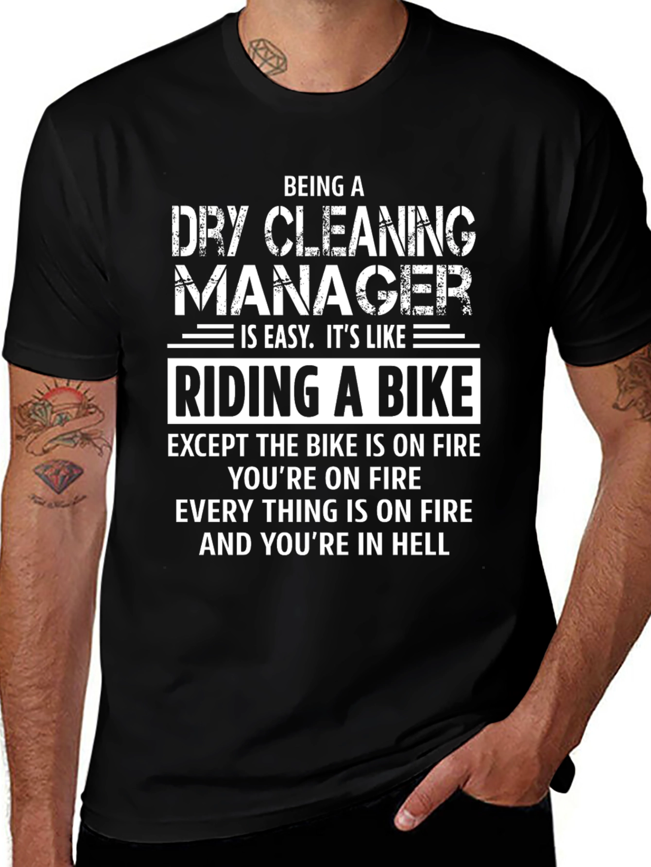 Dry Cleaning Manager T-Shirt - Riding a Bike in Hell