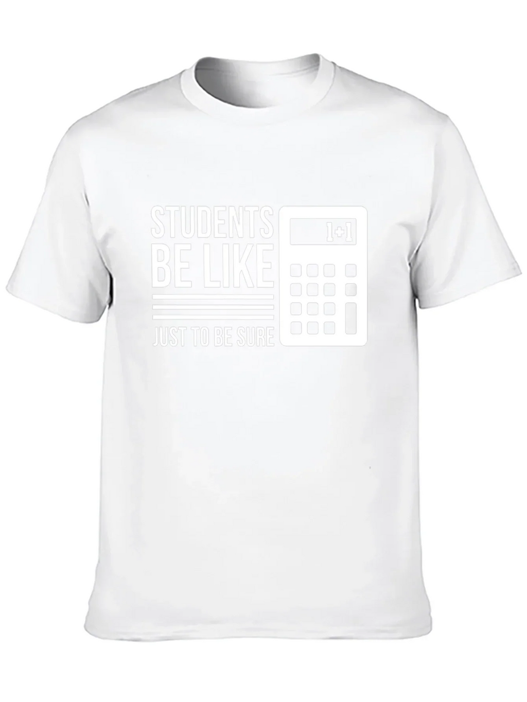 Funny Students Be Like Math T-Shirt