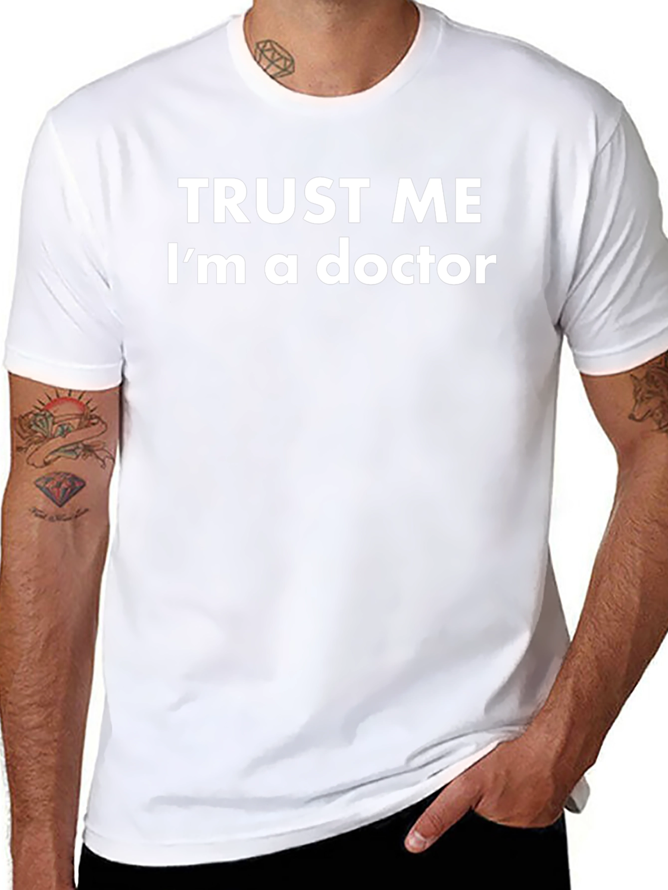 Trust Me Im a Doctor T-Shirt