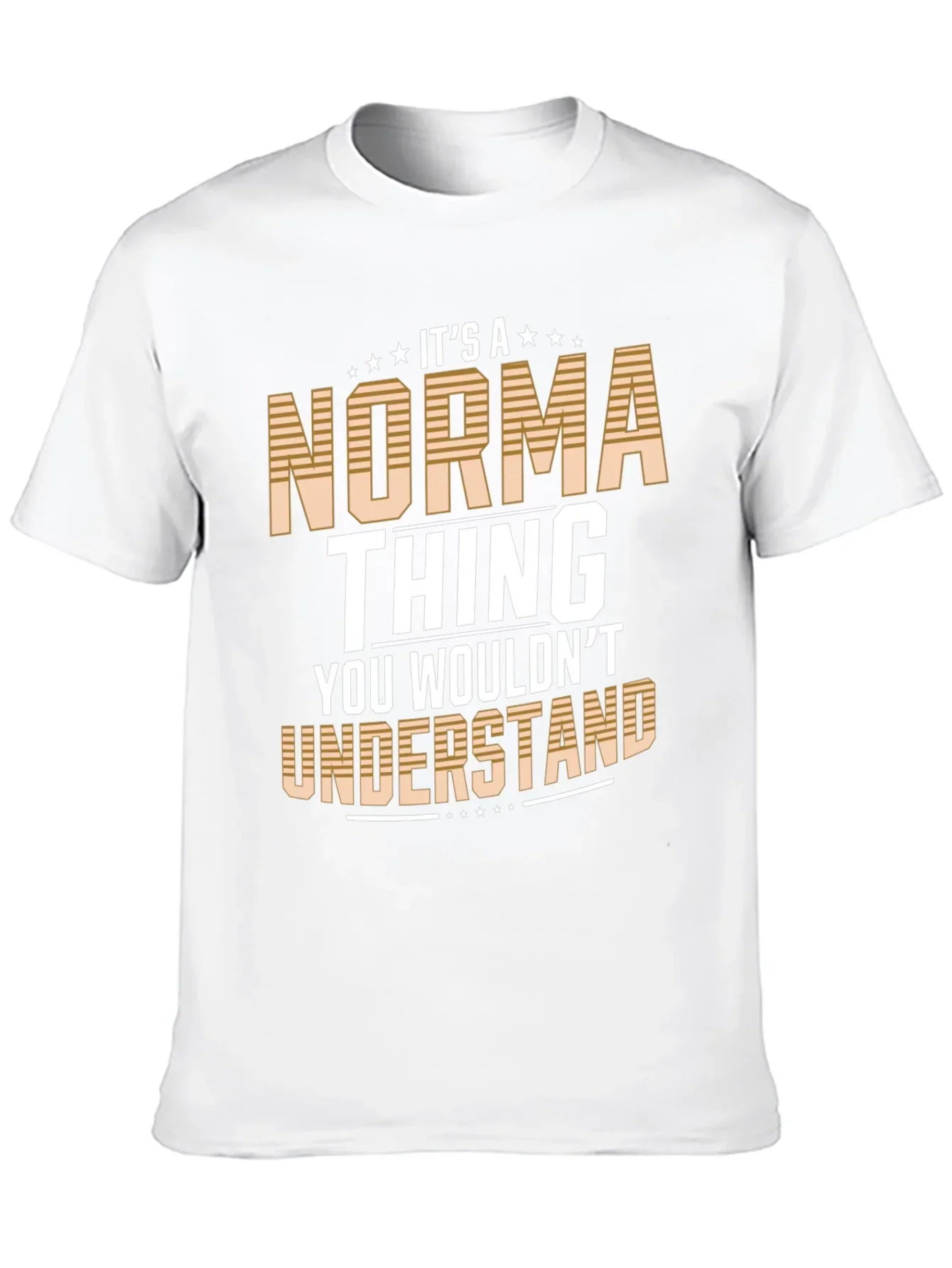 Its A Norma Thing T-Shirt