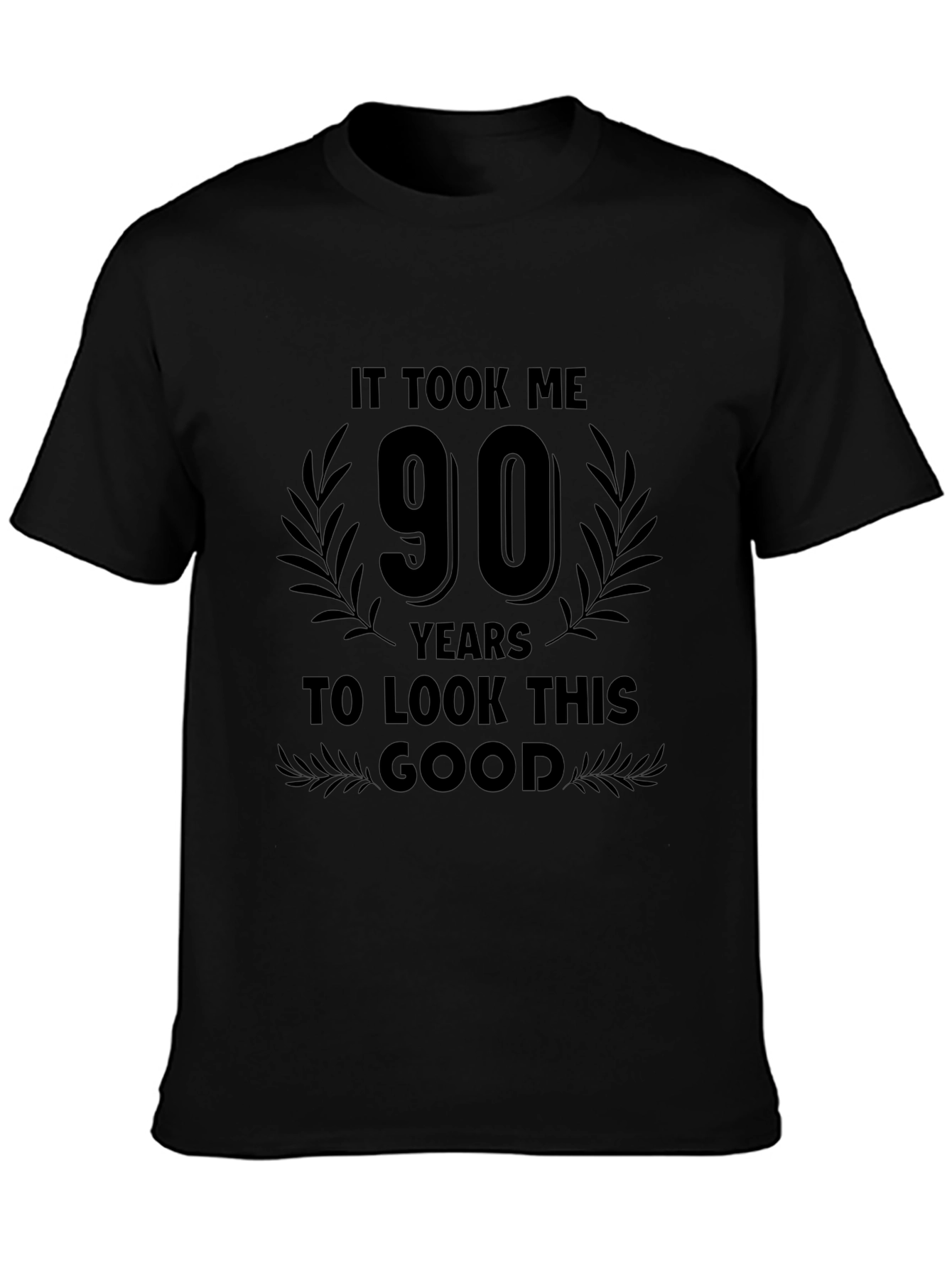 90 Years To Look This Good Birthday T-Shirt