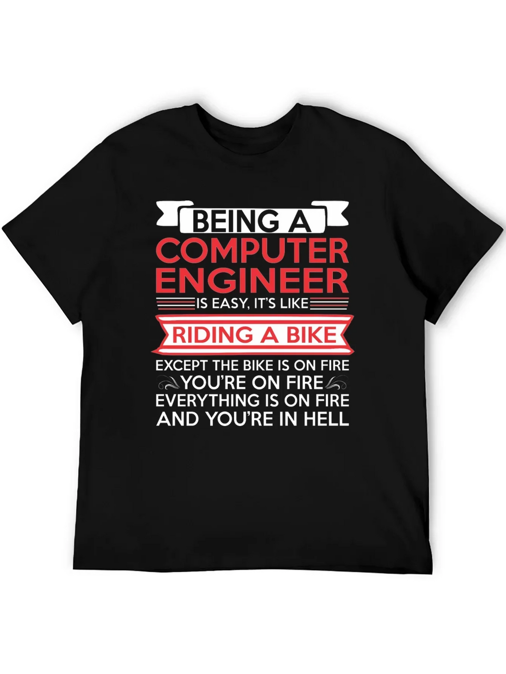 Computer Engineer Bike Fire T-Shirt