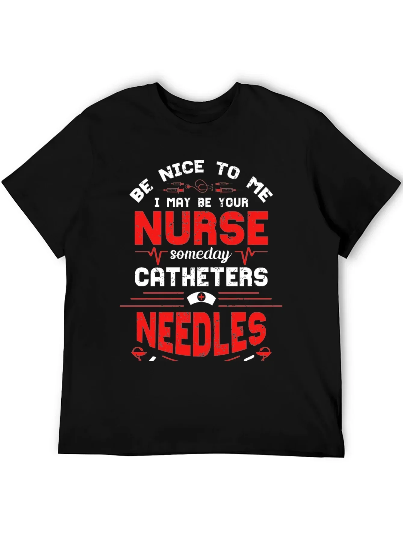 Be Nice To Me Nurse T-Shirt