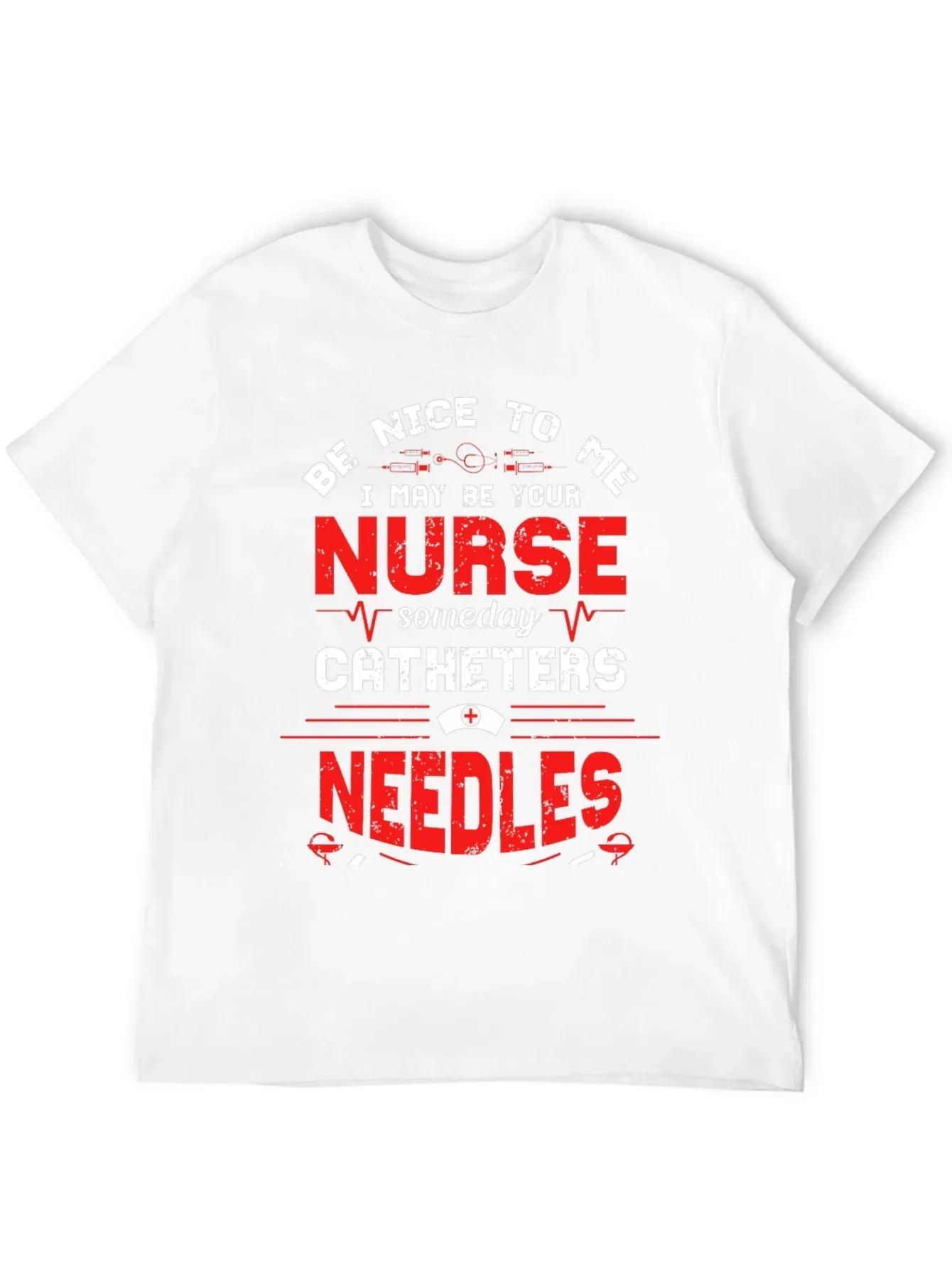 Be Nice To Me Nurse T-Shirt