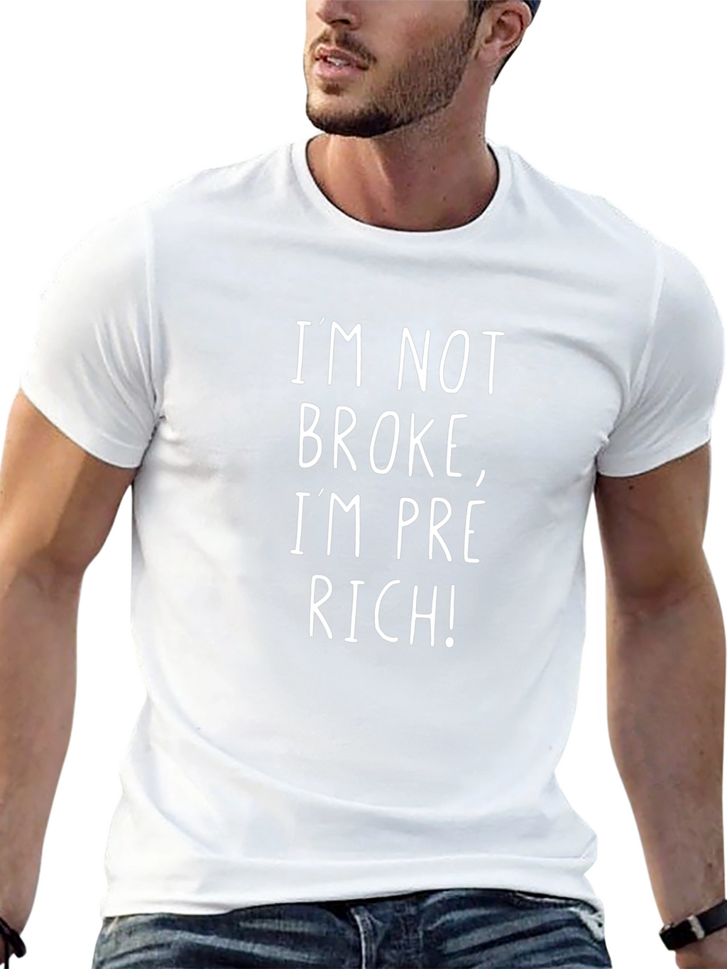 Im Not Broke Im Pre-Rich! Black T-Shirt