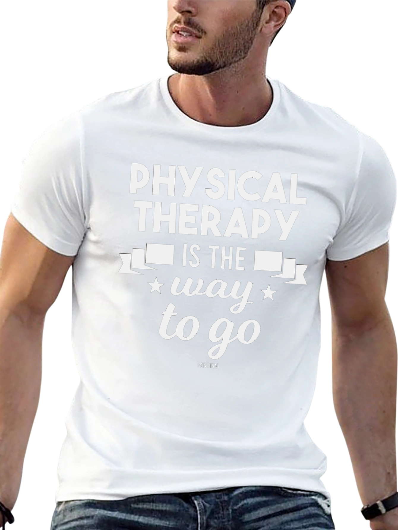 Physical Therapy T-Shirt - Way to Go Design