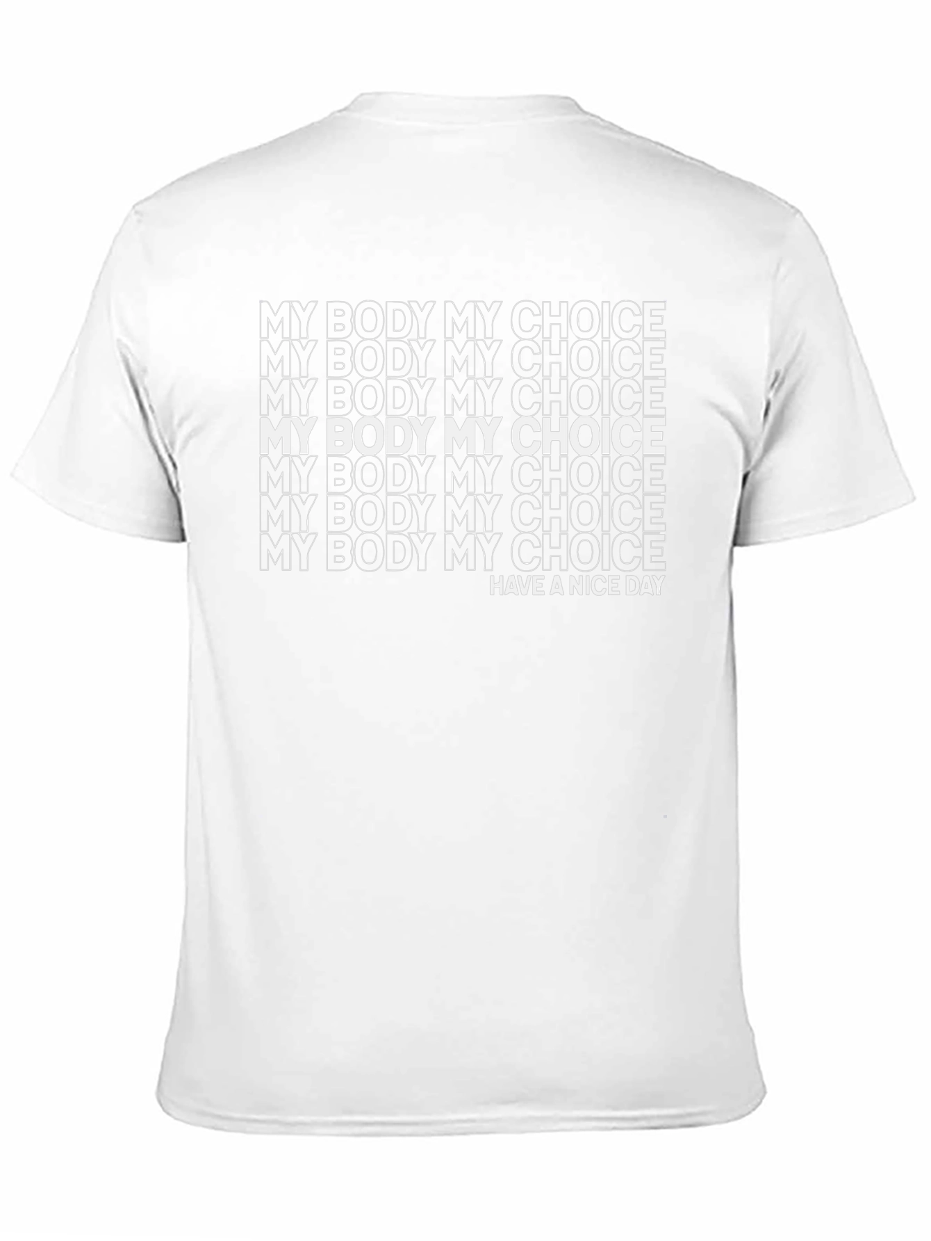 My Body My Choice Graphic T-Shirt - Pro Choice Activism Tee