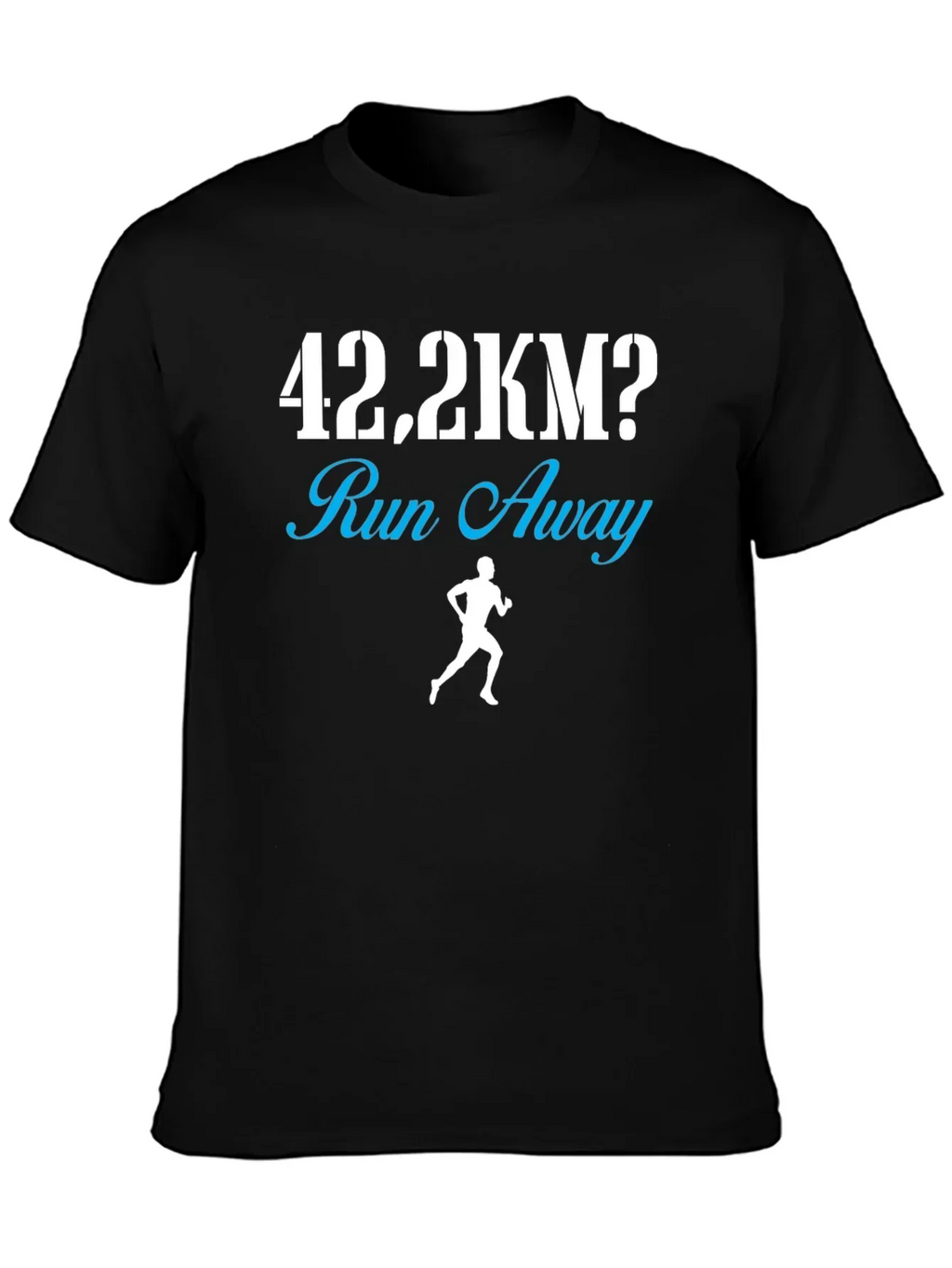 42.2KM Run Away Funny Marathon Runner T-Shirt