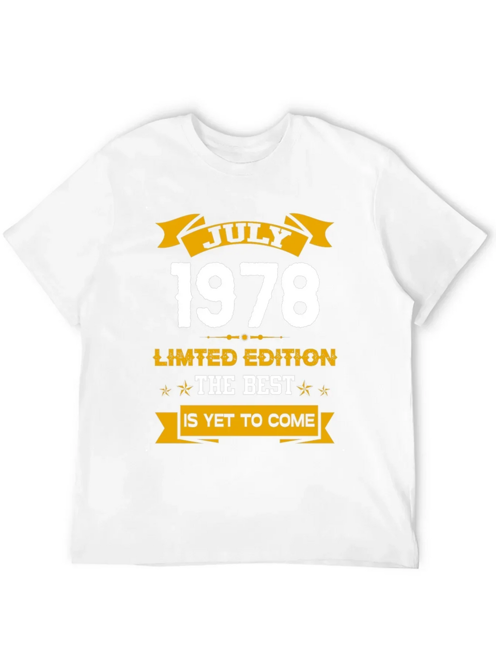 July 1978 Limited Edition Birthday T-Shirt